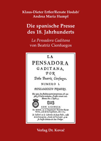 Die spanische Presse des 18. Jahrhunderts