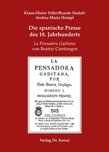 Die spanische Presse des 18. Jahrhunderts