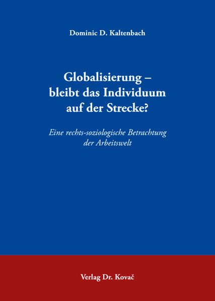 Globalisierung - bleibt das Individuum auf der Strecke?