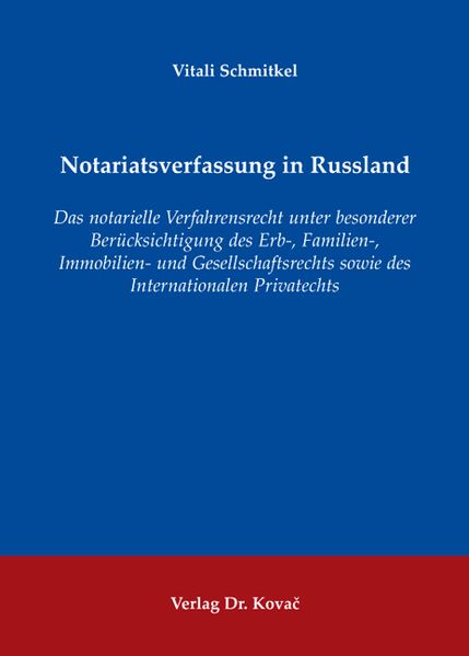 Notariatsverfassung in Russland