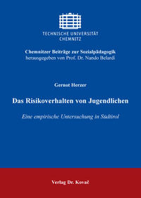 Das Risikoverhalten von Jugendlichen