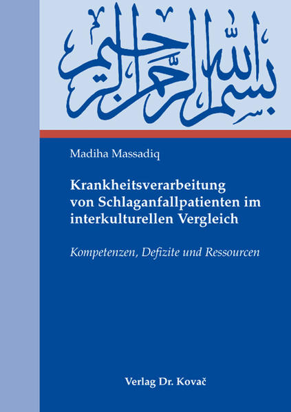 Krankheitsverarbeitung von Schlaganfallpatienten im interkulturellen Vergleich