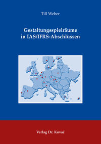 Gestaltungsspielräume in IAS/IFRS-Abschlüssen