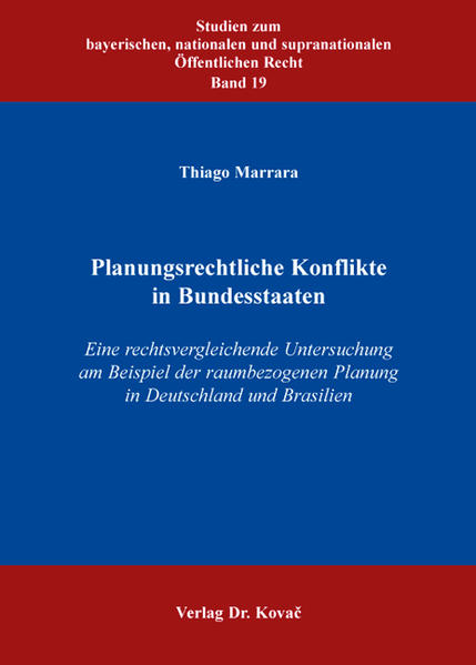Planungsrechtliche Konflikte in Bundesstaaten