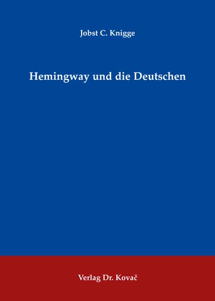 Hemingway und die Deutschen