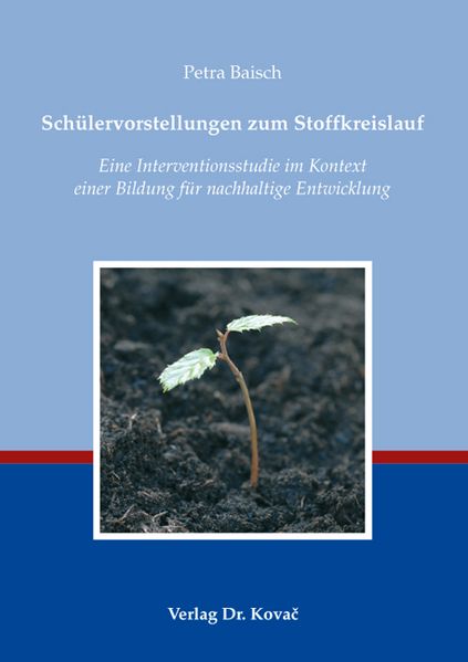 Schülervorstellungen zum Stoffkreislauf