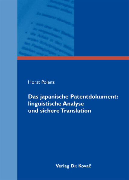 Das japanische Patentdokument: linguistische Analyse und sichere Translation