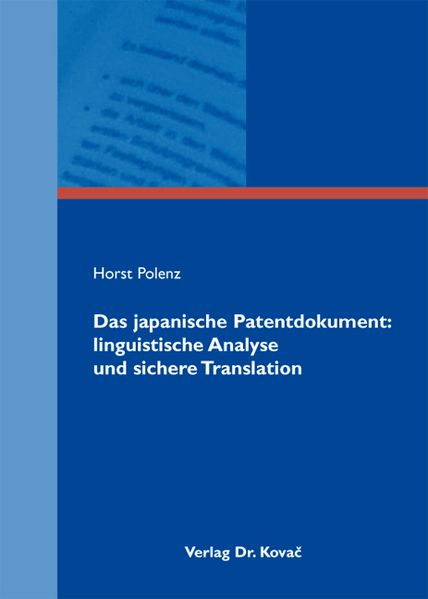 Das japanische Patentdokument: linguistische Analyse und sichere Translation