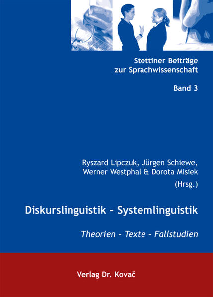 Diskurslinguistik - Systemlinguistik