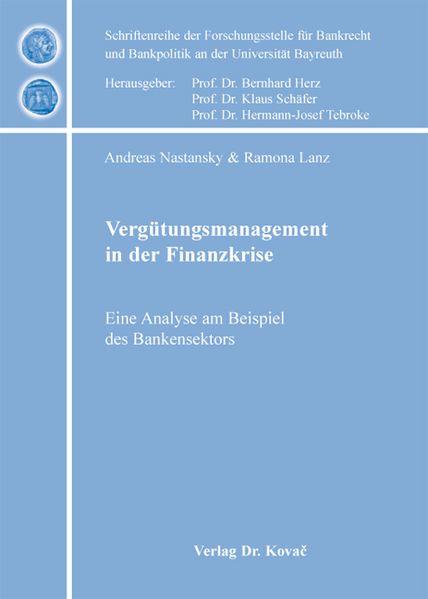 Vergütungsmanagement in der Finanzkrise