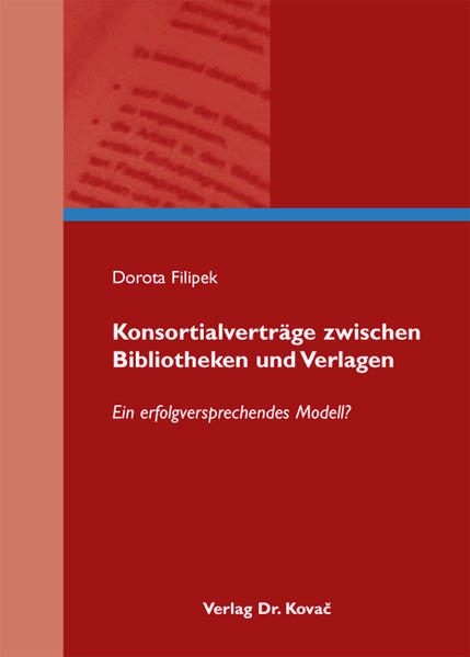 Konsortialverträge zwischen Bibliotheken und Verlagen