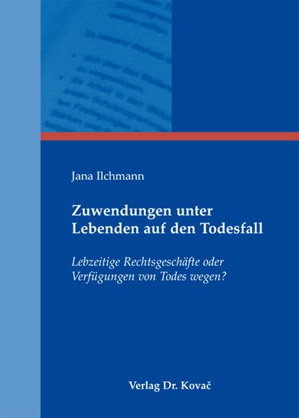 Zuwendungen unter Lebenden auf den Todesfall
