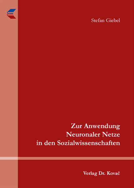 Zur Anwendung Neuronaler Netze in den Sozialwissenschaften