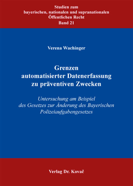 Grenzen automatisierter Datenerfassung zu präventiven Zwecken