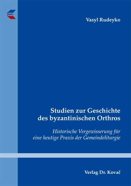 Studien zur Geschichte des byzantinischen Orthros