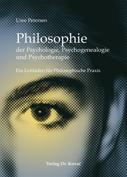 Philosophie der Psychologie, Psychogenealogie und Psychotherapie