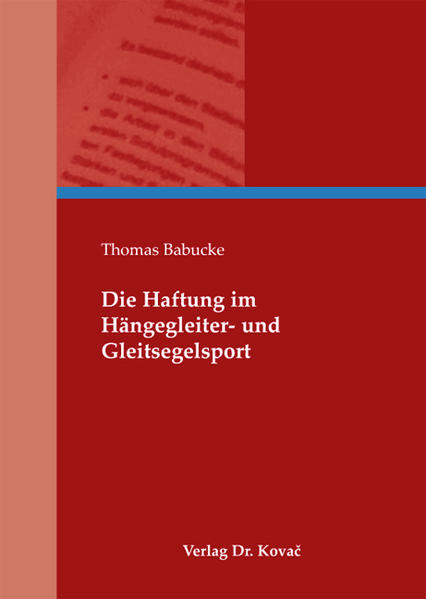 Die Haftung im Hängegleiter- und Gleitsegelsport
