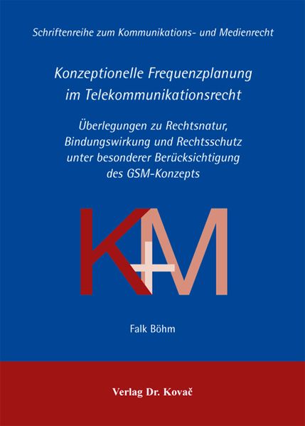 Konzeptionelle Frequenzplanung im Telekommunikationsrecht