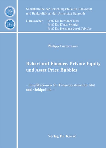 Behavioral Finance, Private Equity und Asset Price Bubbles