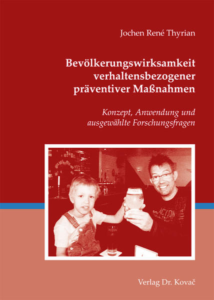 Bevölkerungswirksamkeit verhaltensbezogener präventiver Maßnahmen