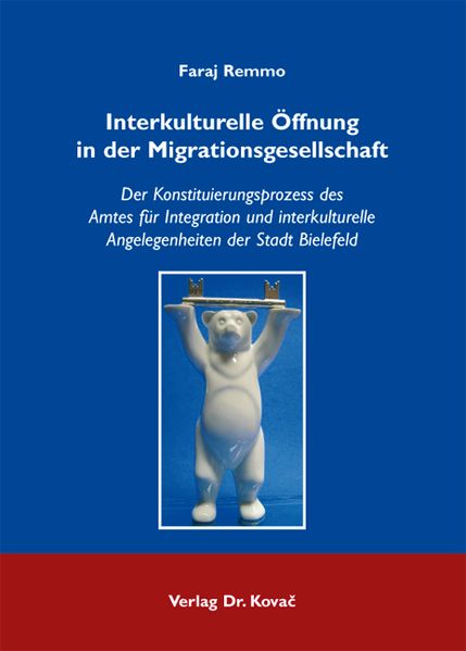 Interkulturelle Öffnung in der Migrationsgesellschaft