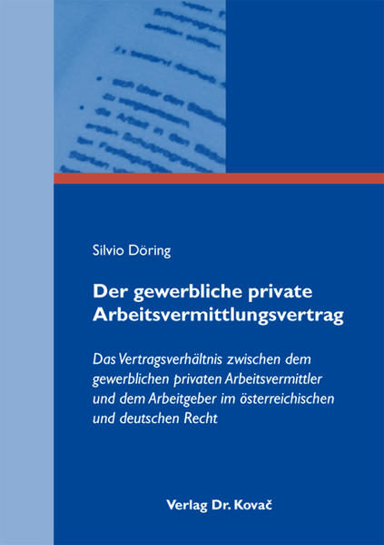 Der gewerbliche private Arbeitsvermittlungsvertrag