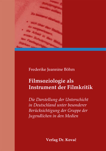 Filmsoziologie als Instrument der Filmkritik