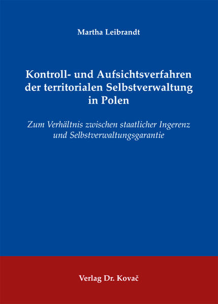 Kontroll- und Aufsichtsverfahren der territorialen Selbstverwaltung in Polen