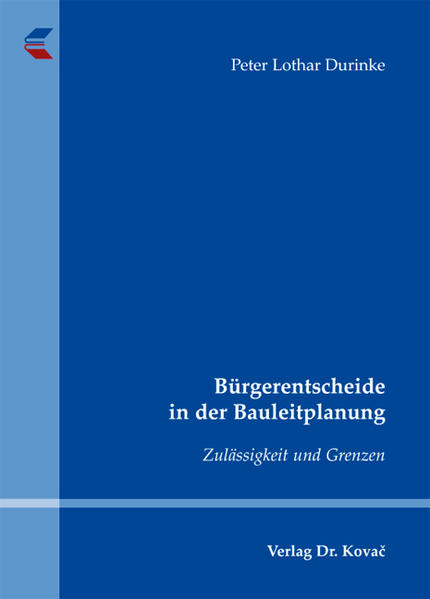 Bürgerentscheide in der Bauleitplanung