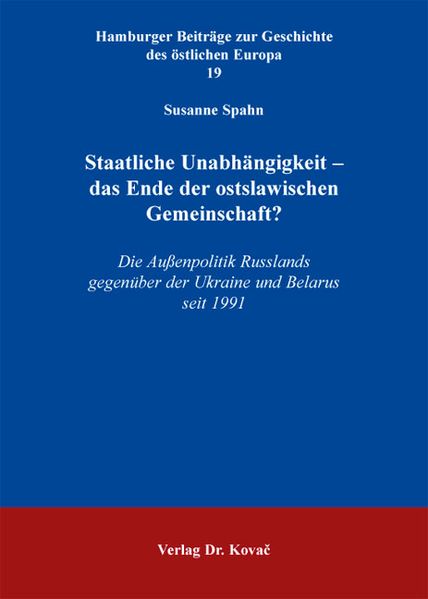 Staatliche Unabhängigkeit - das Ende der ostslawischen Gemeinschaft?