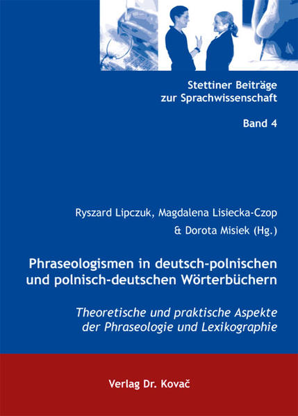 Phraseologismen in deutsch-polnischen und polnisch-deutschen Wörterbüchern