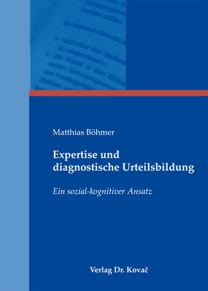 Expertise und diagnostische Urteilsbildung