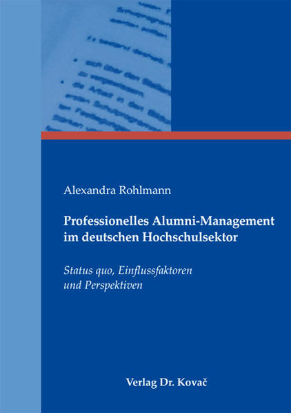Professionelles Alumni-Management im deutschen Hochschulsektor