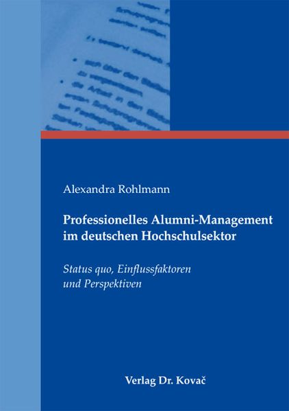 Professionelles Alumni-Management im deutschen Hochschulsektor