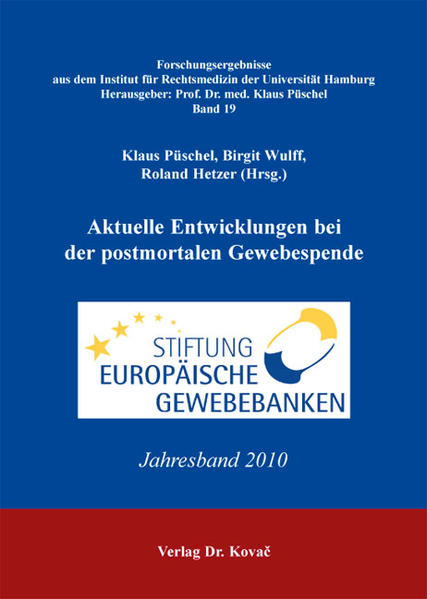 Aktuelle Entwicklungen bei der postmortalen Gewebespende
