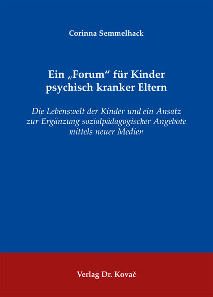 Ein "Forum" für Kinder psychisch kranker Eltern