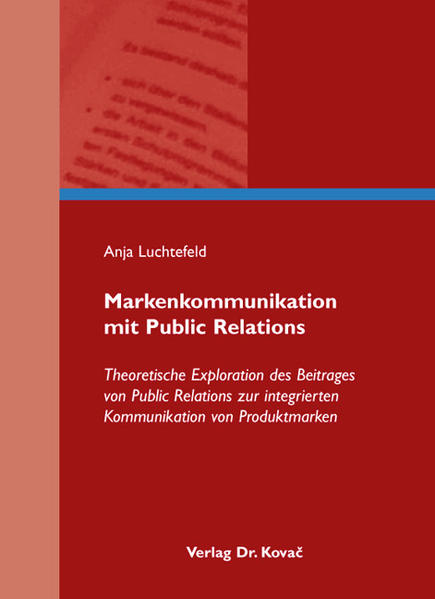 Markenkommunikation mit Public Relations
