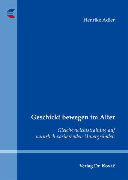 Geschickt bewegen im Alter