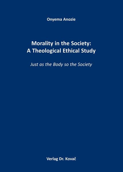 Morality in the Society: A Theological Ethical Study