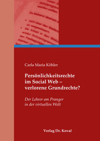Persönlichkeitsrechte im Social Web - verlorene Grundrechte?