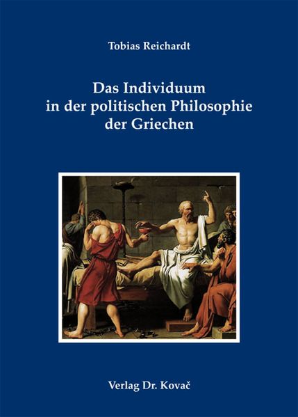 Das Individuum in der politischen Philosophie der Griechen