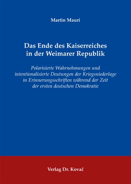 Das Ende des Kaiserreiches in der Weimarer Republik