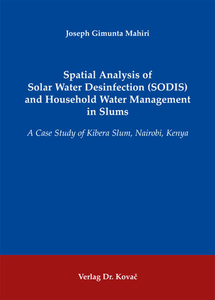 Spatial Analysis of Solar Water Desinfection (SODIS) and Household Water Management in Slums