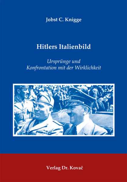 Hitlers Italienbild