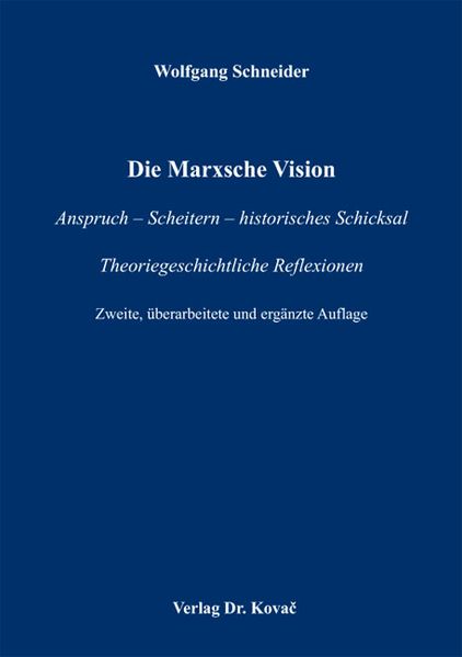 Die Marxsche Vision