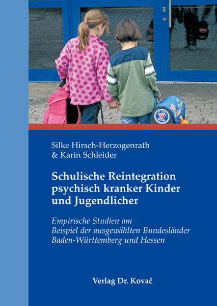 Schulische Reintegration psychisch kranker Kinder und Jugendlicher