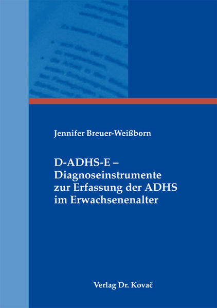D-ADHS-E - Diagnoseinstrumente zur Erfassung der ADHS im Erwachsenenalter