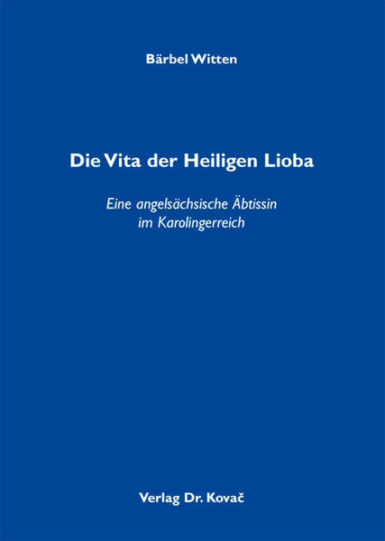 Die Vita der Heiligen Lioba