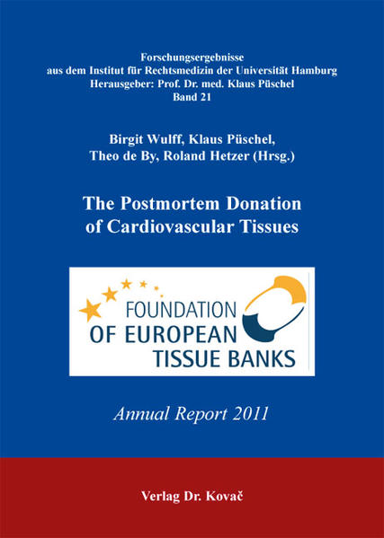The Postmortem Donation of Cardiovascular Tissues