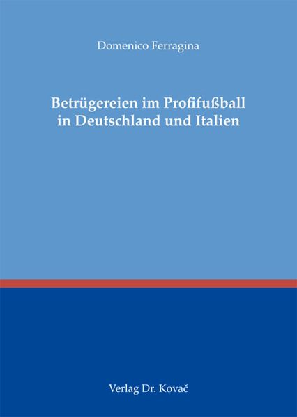 Betrügereien im Profifußball in Deutschland und Italien